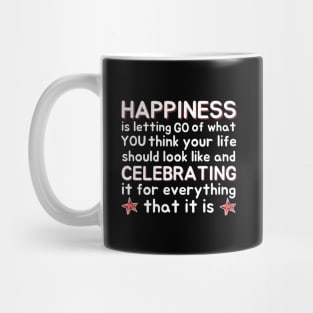 Happiness Quotation Artwork Mug